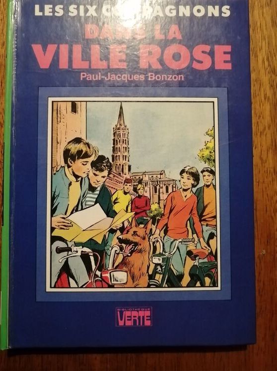Les six compagnons dans la ville rose Toulouse 1980 BONZON Paul