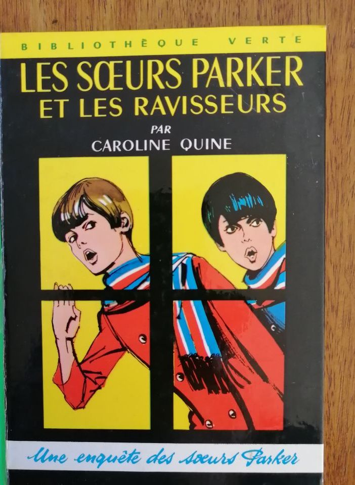 Les soeurs Parker et les ravisseurs Une enquête des soeurs Parker