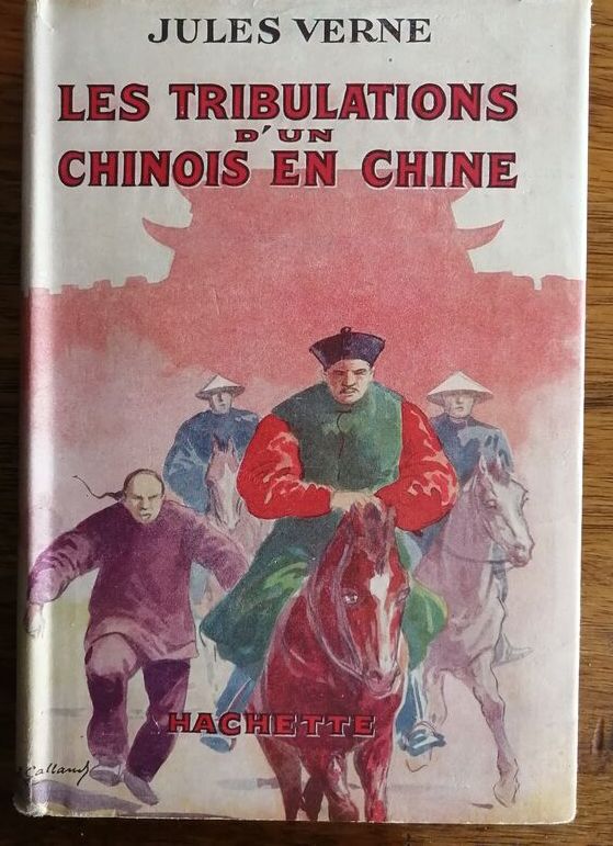 Les tribulations d un chinois en Chine 1931 VERNE Jules Aventures