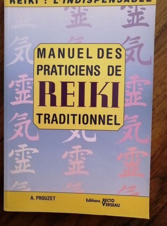 Manuel des praticiens de reiki traditionnel 1997 PROUZET Aimé