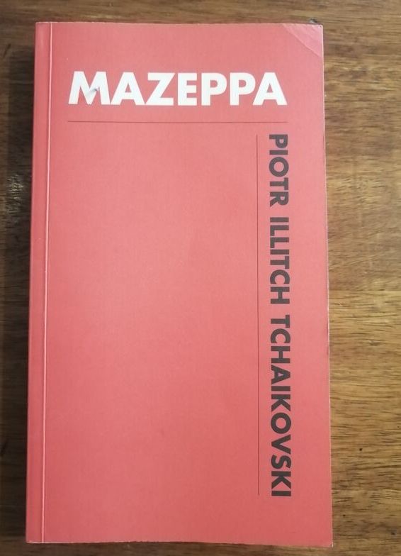 Mazeppa livret des représentations à l opéra de Lyon 2006 TCHAIKOVSKI