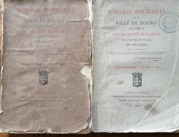 Mémoires historiques de la ville de Bourg extraits des registres