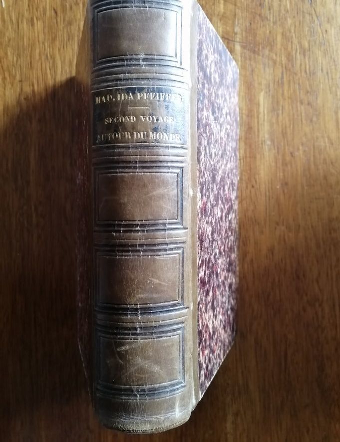 Mon second voyage autour du monde 1857 PFEIFFER Ida Voyages Récit