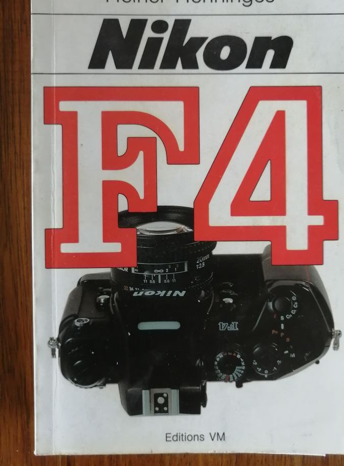 Nikon F4 1990 HENNINGES Heiner VM En français Manuel Technique