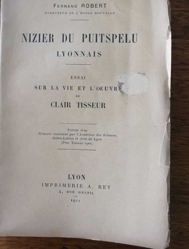 Nizier du Puitspelu Lyonnais Essai sur la vie et l oeuvre de Clair