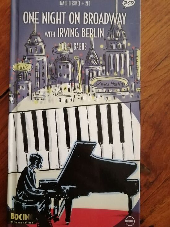 One night on Broadway with Irving Berlin Jazz avec 2 CD BD 2007 GABOS
