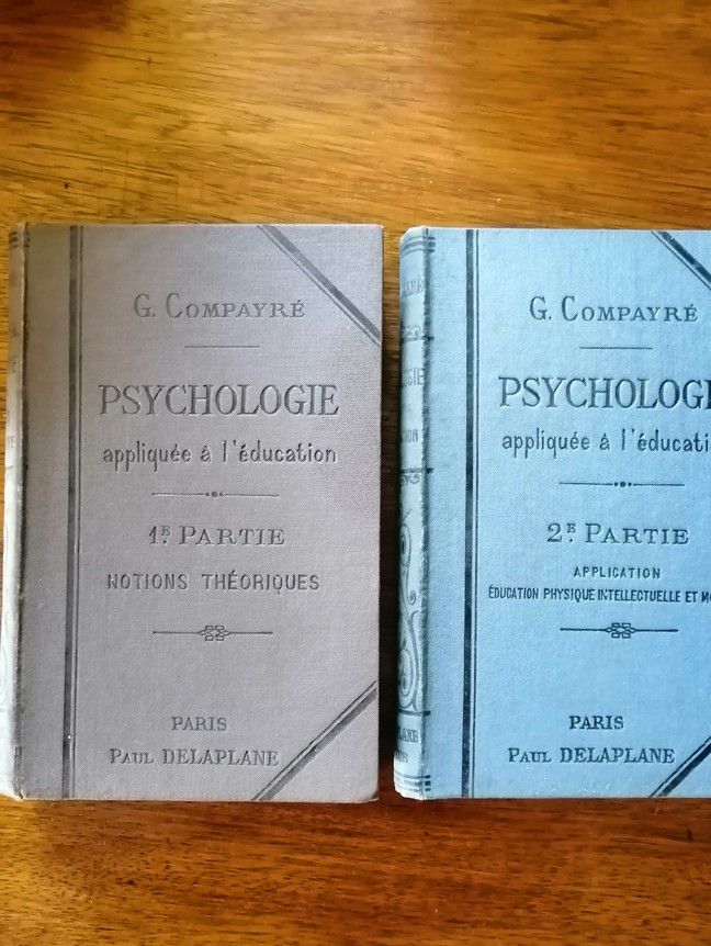 Psychologie appliquée à l éducation 1891 1889 COMPAYRE Gabriel