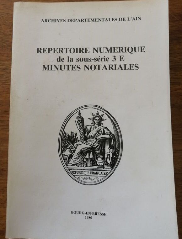 Répertoire numérique de la sous série 3E Minutes notariales