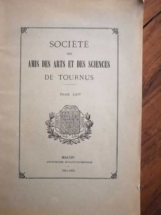 Société des amis des arts et des sciences de Tournus Travaux tome