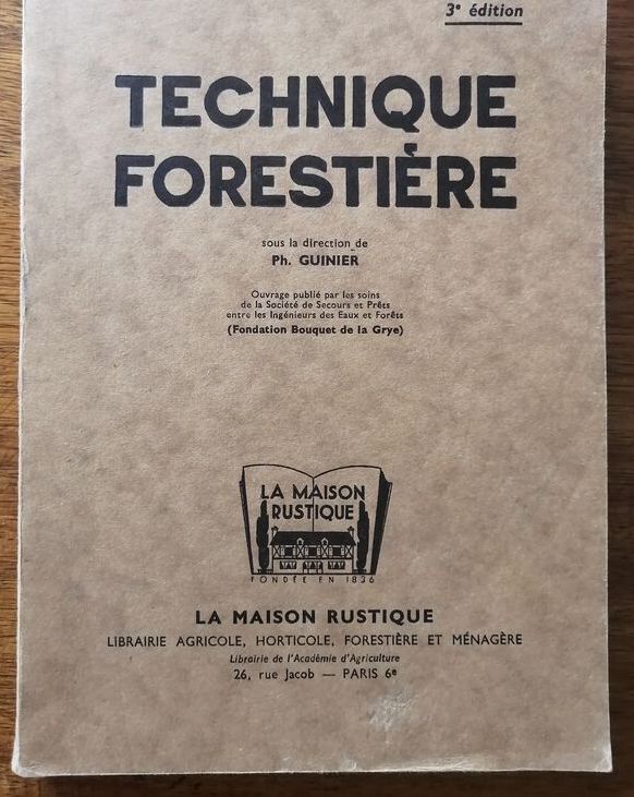Technique forestière 1971 Plusieurs auteurs Sylviculture Forêts