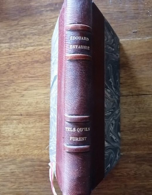 Tels qu ils furent 1934 ESTAUNIE Edouard Mémoires d un enfant