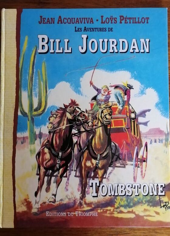 Tombstone Les aventures de Bill Jourdan BD 1999 ACQUAVIVA Jean et