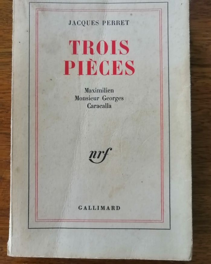 Trois pièces 1964 PERRET Jacques Théâtre Maximilien Monsieur Georges
