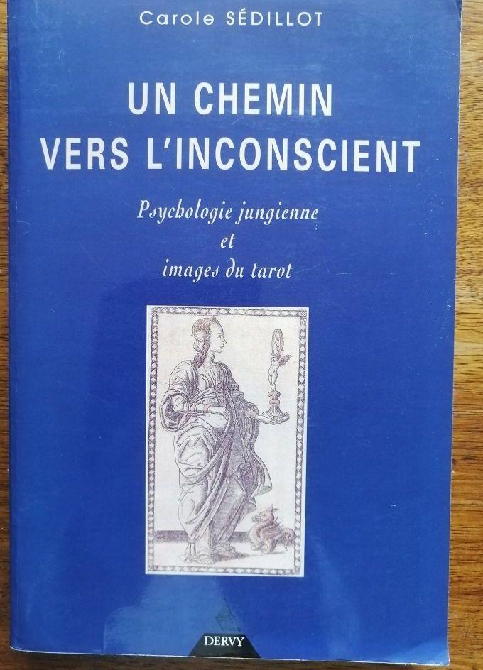 Un chemin vers l inconscient 1998 SEDILLOT Carole Psychanalyse