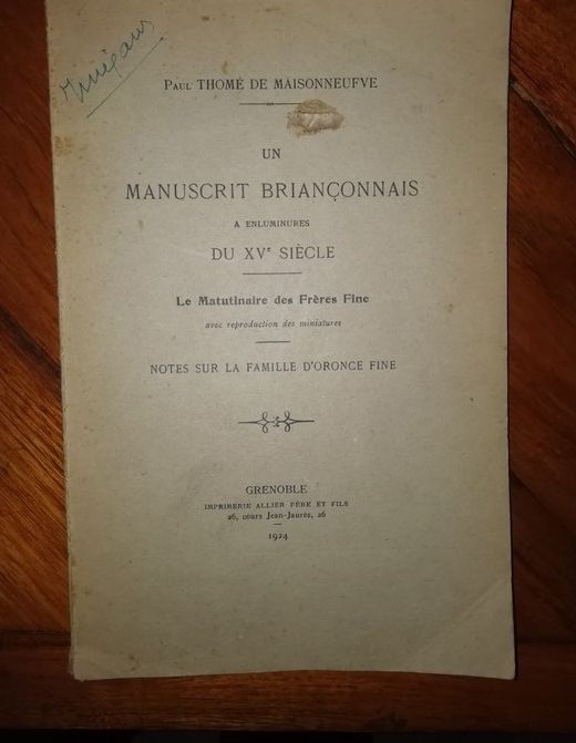 Un manuscrit briançonnais à enluminures du 15e siècle et Notes sur la